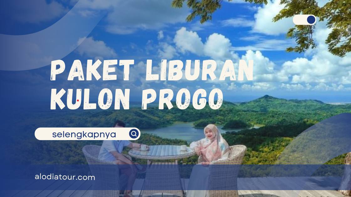 Paket Liburan Kulon Progo