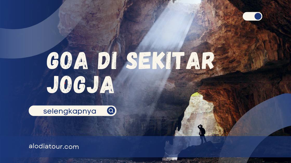 Goa di Sekitar Jogja