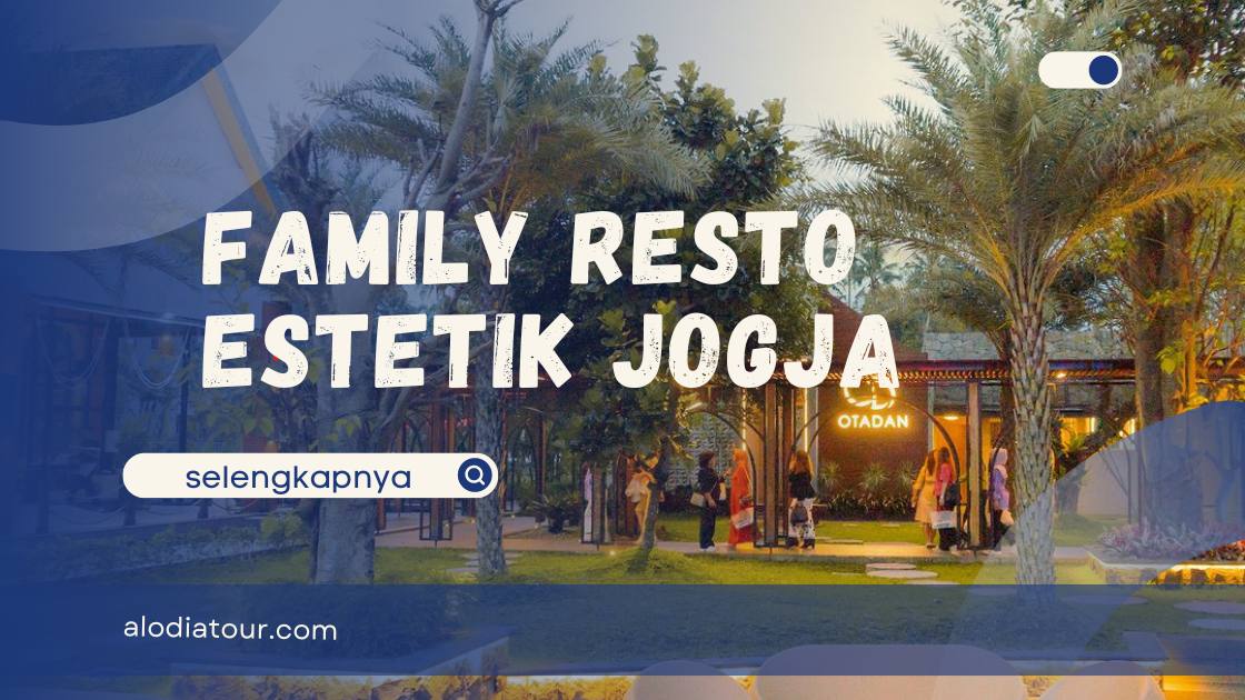 Family Resto Estetik Jogja