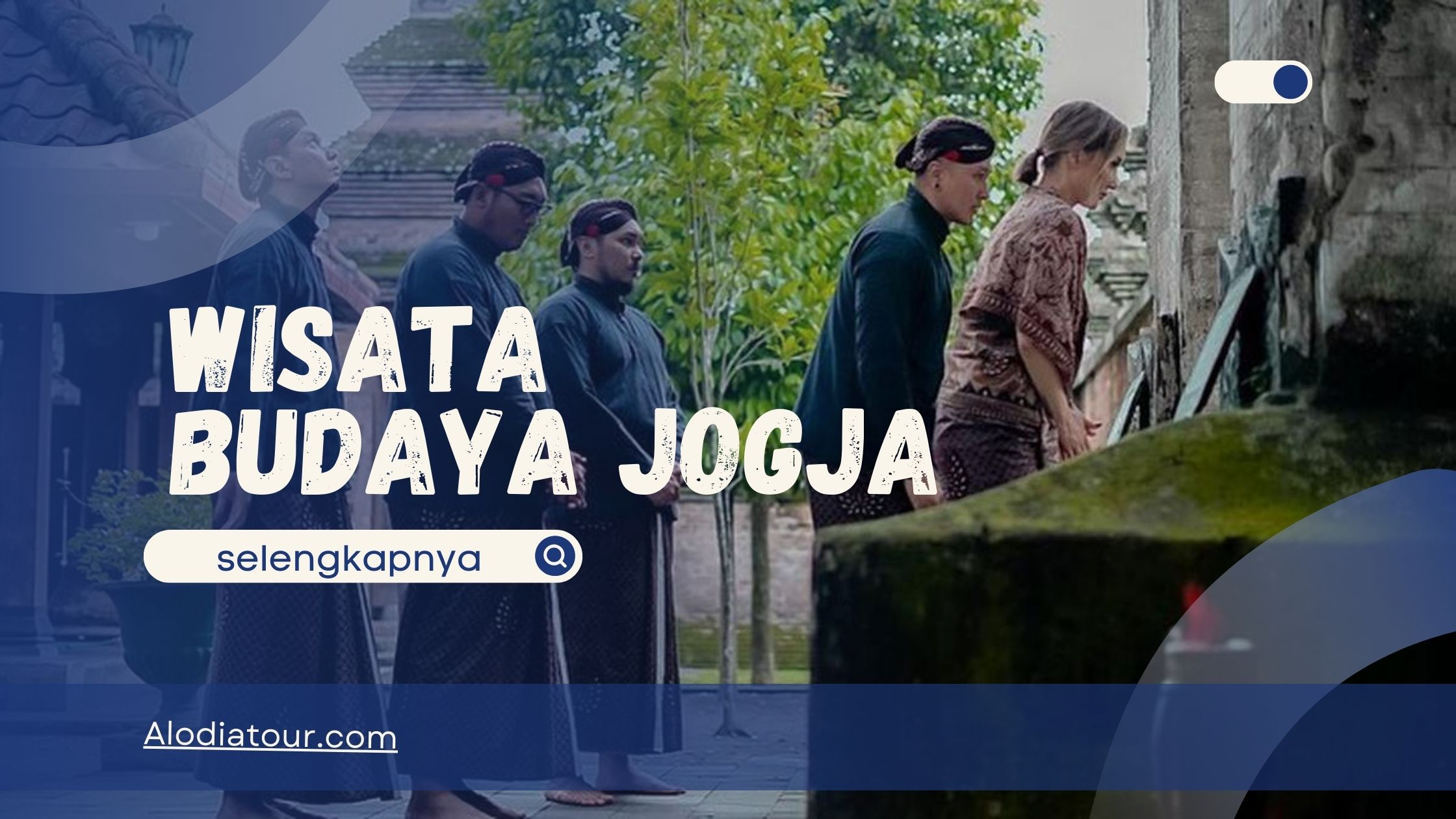 Wisata Budaya Jogja