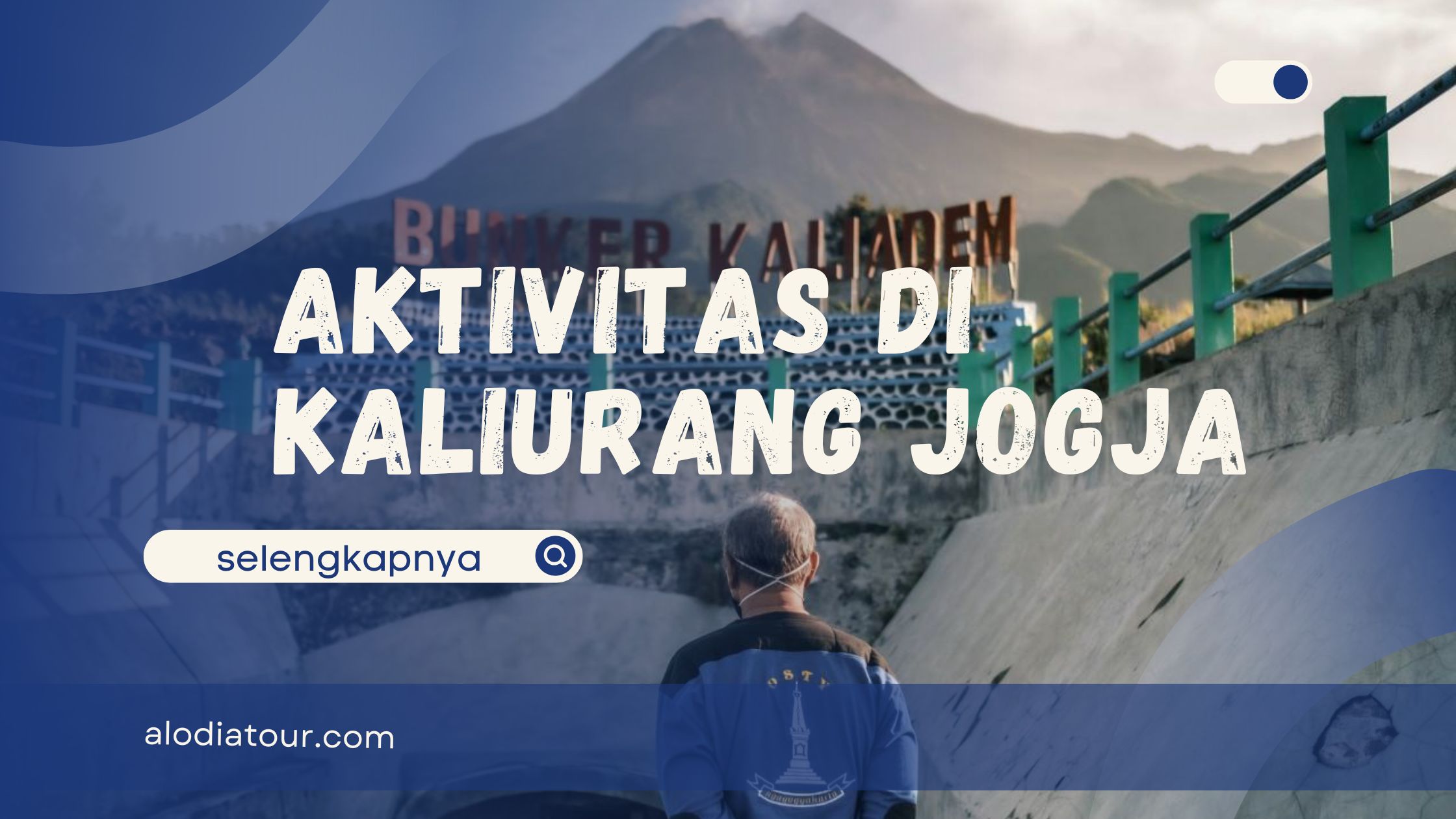 Aktivitas di Kaliurang Jogja